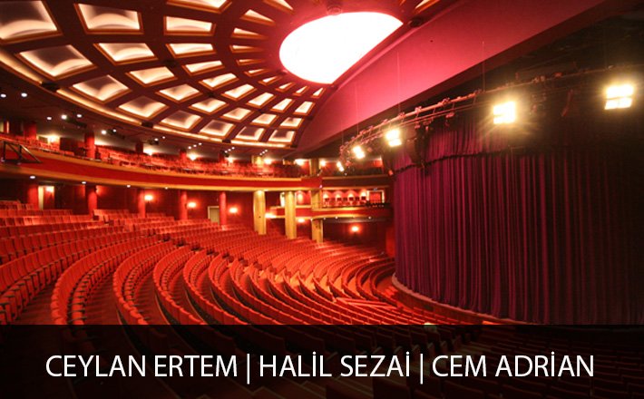 Ceylan Ertem | Cem Adrian | Halil Sezai | İstanbul