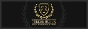 Türker Hukuk Bürosu | Merkez | Kahramanmaraş