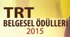 Fakültemiz “2015 TRT Belgesel Ödülleri”nde 3 Film ile Finalde